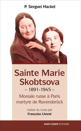 Cover image for Sainte Marie Skobtsova (1891-1945))