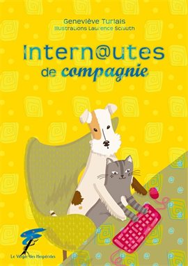 Internautes de compagnie, disponible en anglais