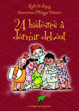 24 Histoires à dormir debout