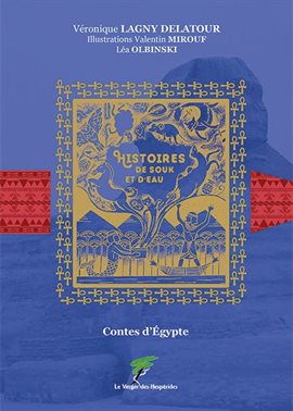 Contes d'Égypte, Histoires de souk et d'eau
