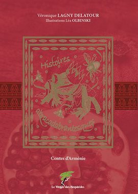 Contes d'Arménie, histoires abracadabrantesques