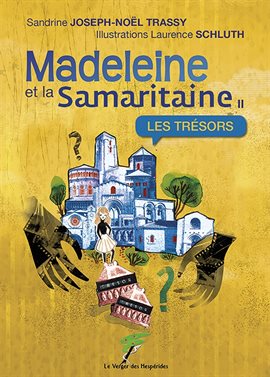 Madeleine et la samaritaine