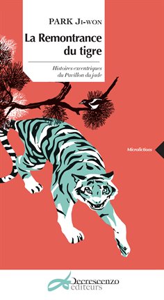 Cover image for La remontrance du tigre