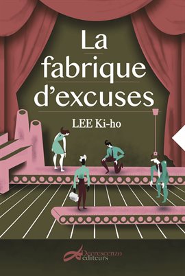 Cover image for La fabrique d'excuses