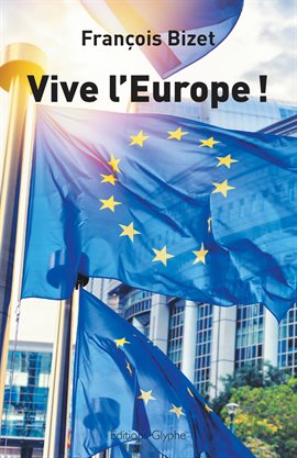 Cover image for Vive l'Europe !