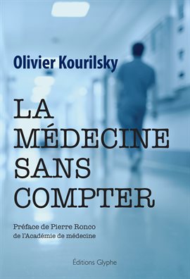 Cover image for La médecine sans compter