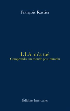 L'I.A. m'a tué