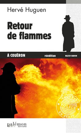 Cover image for Retour de flammes à Couëron