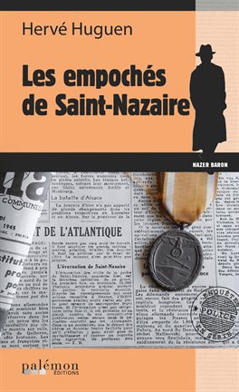 Cover image for Les empochés de Saint Nazaire