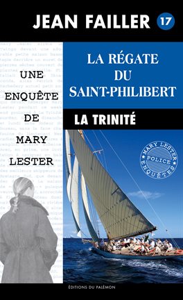 Cover image for La régate du Saint-Philibert