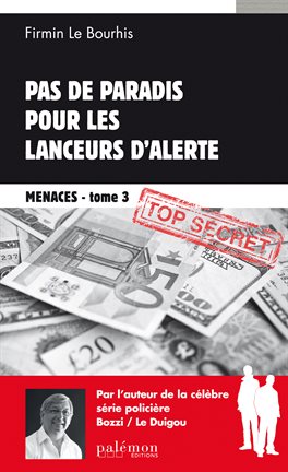 Cover image for Pas de paradis pour les lanceurs d'alerte