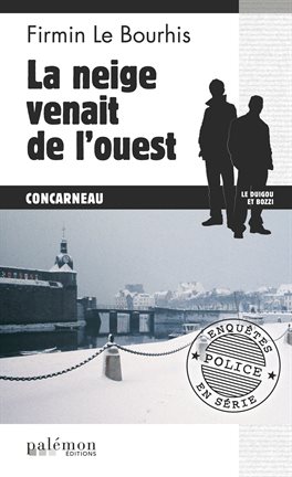 Cover image for La neige venait de l'ouest