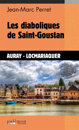 Cover image for Les diaboliques de Saint-Goustan