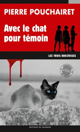 Cover image for Avec le chat pour témoin