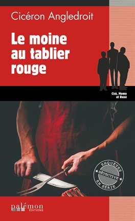 Cover image for Le moine au tablier rouge