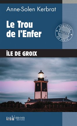 Cover image for Le Trou de l'Enfer