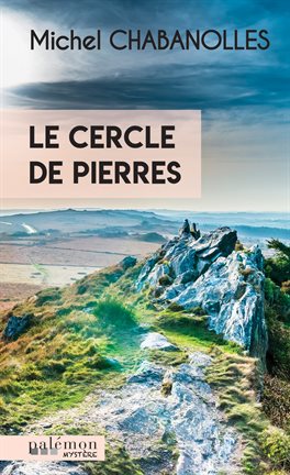 Cover image for Le cercle de pierres