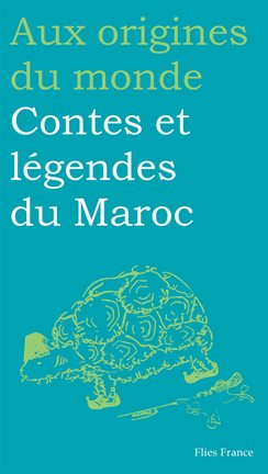 Cover image for Contes et légendes du Maroc