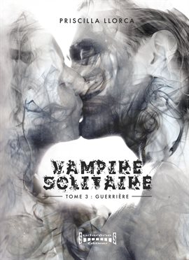 Cover image for Vampire Solitaire - Tome 3