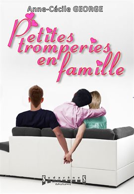 Cover image for Petites tromperies en famille