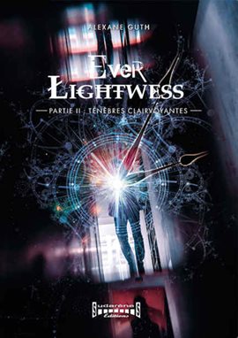 Cover image for Ever Lightwess - Partie 2