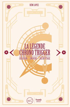 Cover image for La Légende Chrono Trigger