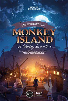 Cover image for Les mystères de Monkey Island