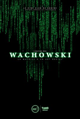 Cover image for L'Œuvre des Wachowski
