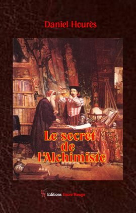 Cover image for Le secret de l'alchimiste