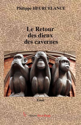 Cover image for Le Retour des dieux des cavernes