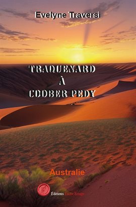 Cover image for Traquenard à Coober Pedy