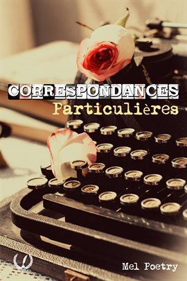 Cover image for Correspondances particulières - Tome 2