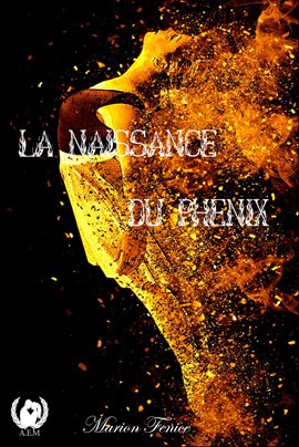 Cover image for La naissance du phénix