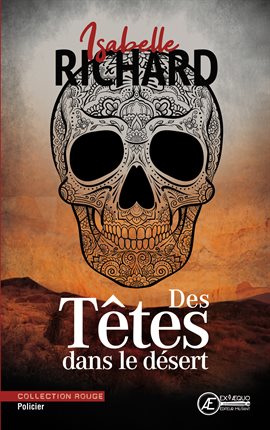 Cover image for Des têtes dans le désert