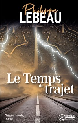 Cover image for Le temps du trajet