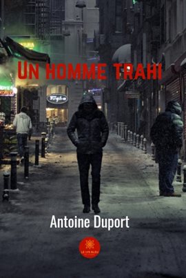 Cover image for Un homme trahi