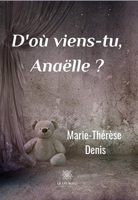 Cover image for D'o viens-tu Anaëlle ?