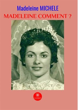 Cover image for Madeleine comment ?