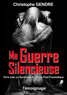 Ma Guerre Silencieuse
