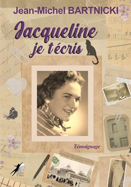 Jacqueline, Je T'écris