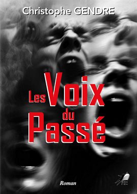 Les Voix du Passé