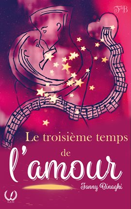 Cover image for Le troisième temps de l'amour