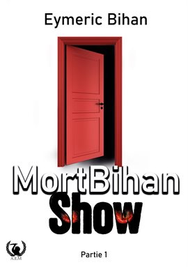Cover image for MortBihan Show - Partie 1