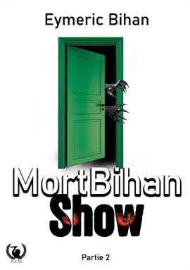 Cover image for MortBihan Show - Partie 2