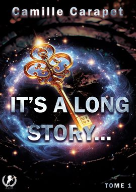 Imagen de portada para It's A Long Story - Tome 1