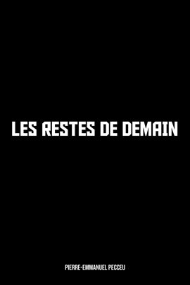 Cover image for Les Restes de demain