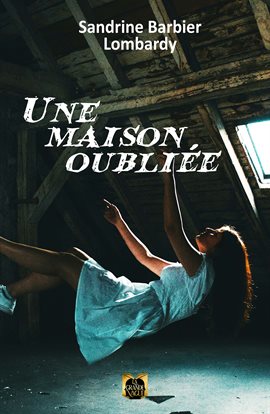 Cover image for Une Maison Oubliée