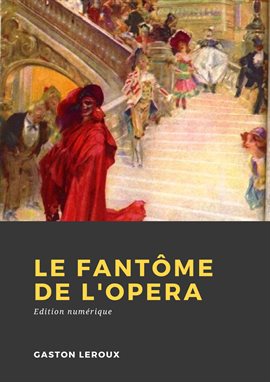 Cover image for Le Fantme de l'Opéra
