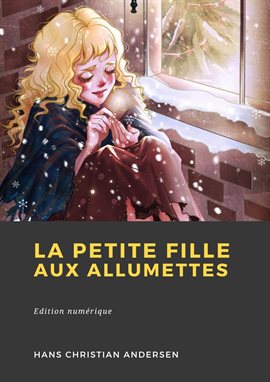 Cover image for La Petite Fille aux allumettes
