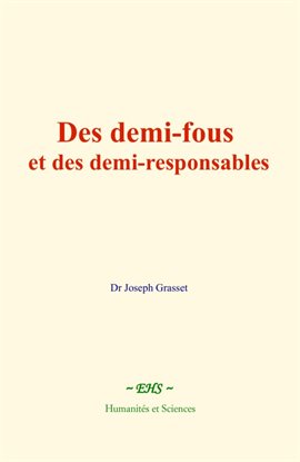 Des Demi-fous Et Des Demi-responsables